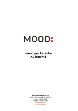 Mood Pro Karaoke XL Iskelmä
