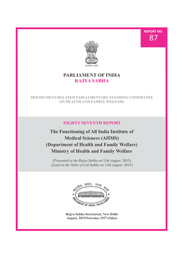 PARLIAMENT of INDIA RAJYA SABHA the Functioning of All India