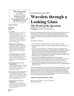 Wavelets Through a Looking Glass: SATISFACTION GUARANTEED! the World of the Spectrum Remember: Your 30-Day Return Privilege by O