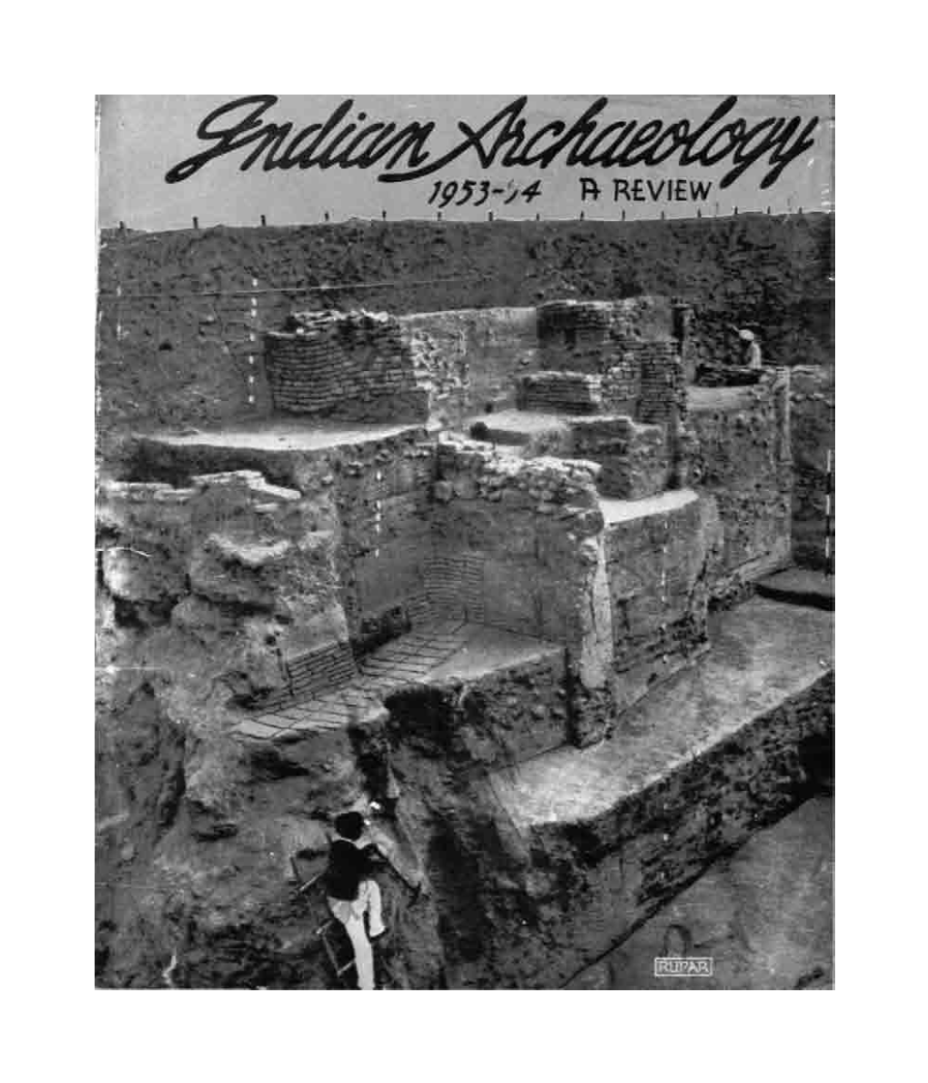 Indian Archaeology 1953-54 a Review