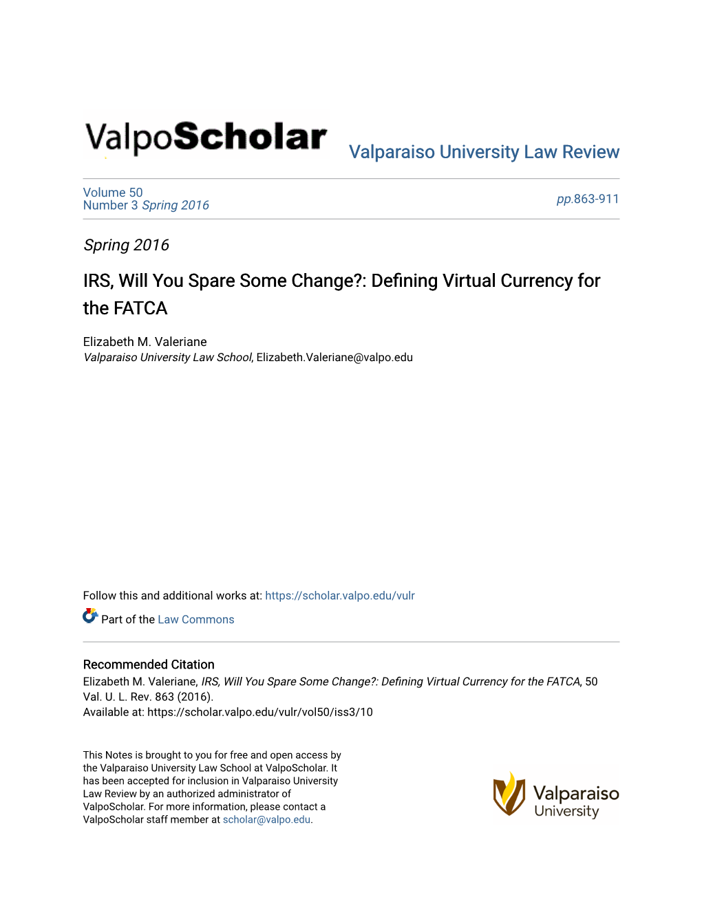 IRS, Will You Spare Some Change?: Defining Virtual Currency for the FATCA