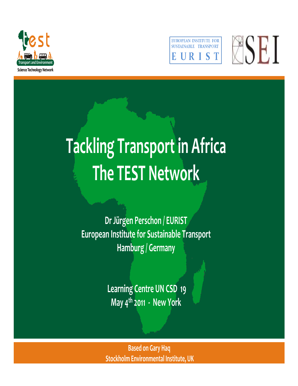 Tackling Transport in Africa the TEST Network