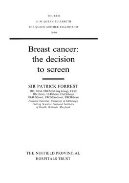 Breast Cancer: the Decision to Screen