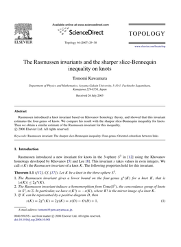 The Rasmussen Invariants and the Sharper Slice-Bennequin Inequality on Knots