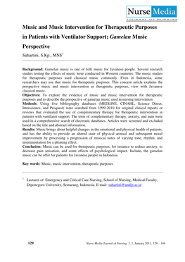 Music and Music Intervention for Therapeutic Purposes in Patients with Ventilator Support; Gamelan Music Perspective Suhartini, S.Kp., MNS1