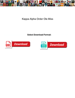 Kappa Alpha Order Ole Miss