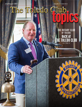 Views Expressed in the Toledo Club Topics Are Not Necessarily America’S Prophet the Last Year of Those of the Toledo Club Board Or Its Members Unless Stated