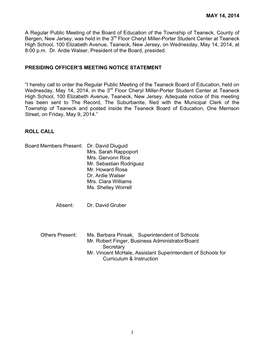 1 MAY 14, 2014 a Regular Public Meeting of the Board of Education of the Township of Teaneck, County of Bergen, New Jersey