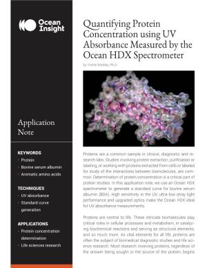 Quantifying Protein Concentration Using UV Absorbance Measured by the Ocean HDX Spectrometer by Yvette Mattley, Ph.D