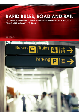TTF Rapid Buses, Road & Rail (Melbourne Airport)