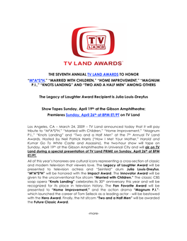 The Seventh Annual Tv Land Awards to Honor
