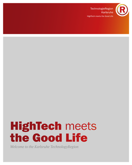 Hightech Meets the Good Life