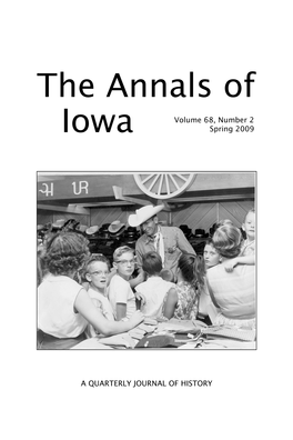 THE ANNALS of IOWA 68 (Spring 2009)