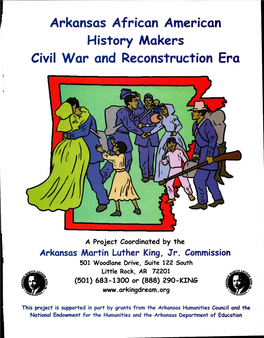 Arkansas African American History Makers Civil War and Reconstruction Era