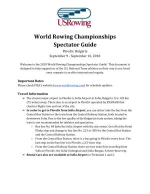 World Rowing Championships Spectator Guide Plovdiv, Bulgaria September 9 - September 16, 2018