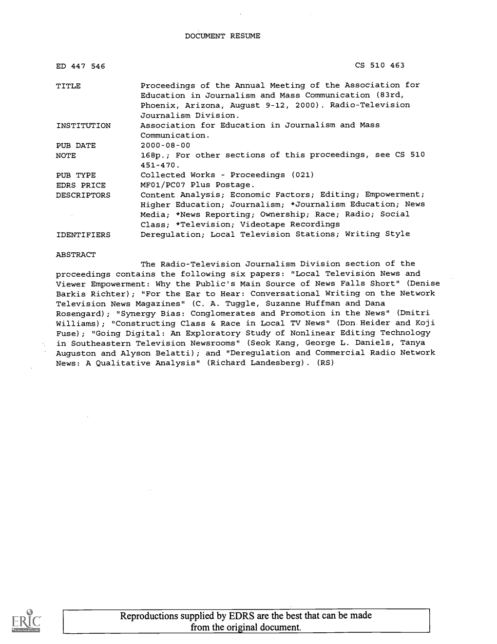 TITLE Proceedings of the Annual Meeting of the Association for Education in Journalism and Mass Communication (83Rd, Phoenix, Arizona, August 9-12, 2000)