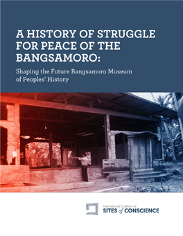 A History of Struggle for Peace of the Bangsamoro