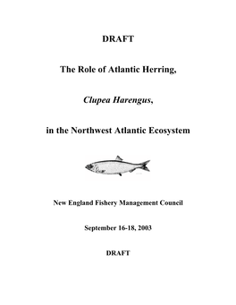 DRAFT the Role of Atlantic Herring, Clupea Harengus, in the Northwest