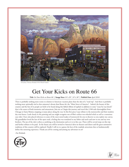 Get Your Kicks on Route 66 Title Get Your Kicks on Route 66 | Image Sizes 16"X 20", 24"X 30" | Publish Date April 2016