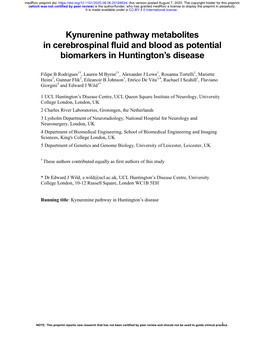 Kynurenine Pathway Metabolites in Cerebrospinal Fluid and Blood As Potential Biomarkers in Huntington’S Disease