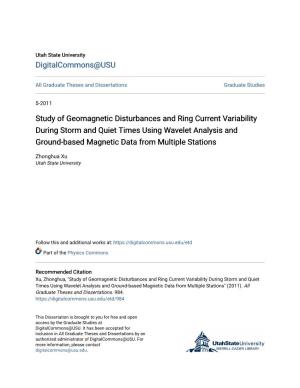 Study of Geomagnetic Disturbances and Ring Current Variability During Storm and Quiet Times Using Wavelet Analysis and Ground-Ba