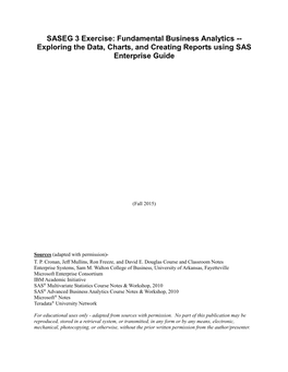 Exploring the Data, Charts, and Creating Reports Using SAS Enterprise Guide