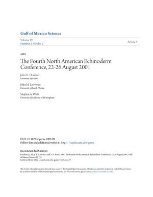 The Fourth North American Echinoderm Conference, 22-26 August 2001