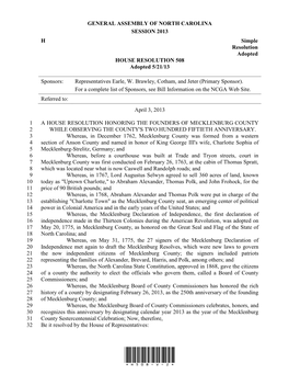 GENERAL ASSEMBLY of NORTH CAROLINA SESSION 2013 H Simple Resolution Adopted HOUSE RESOLUTION 508 Adopted 5/21/13