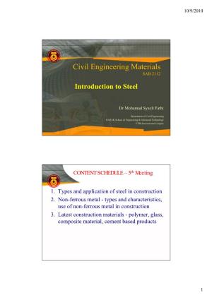 Civil Engineering Materials SAB 2112 Introduction to Steel
