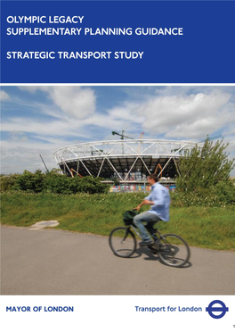 Olympic Legacy SPG Strategic Transport Study