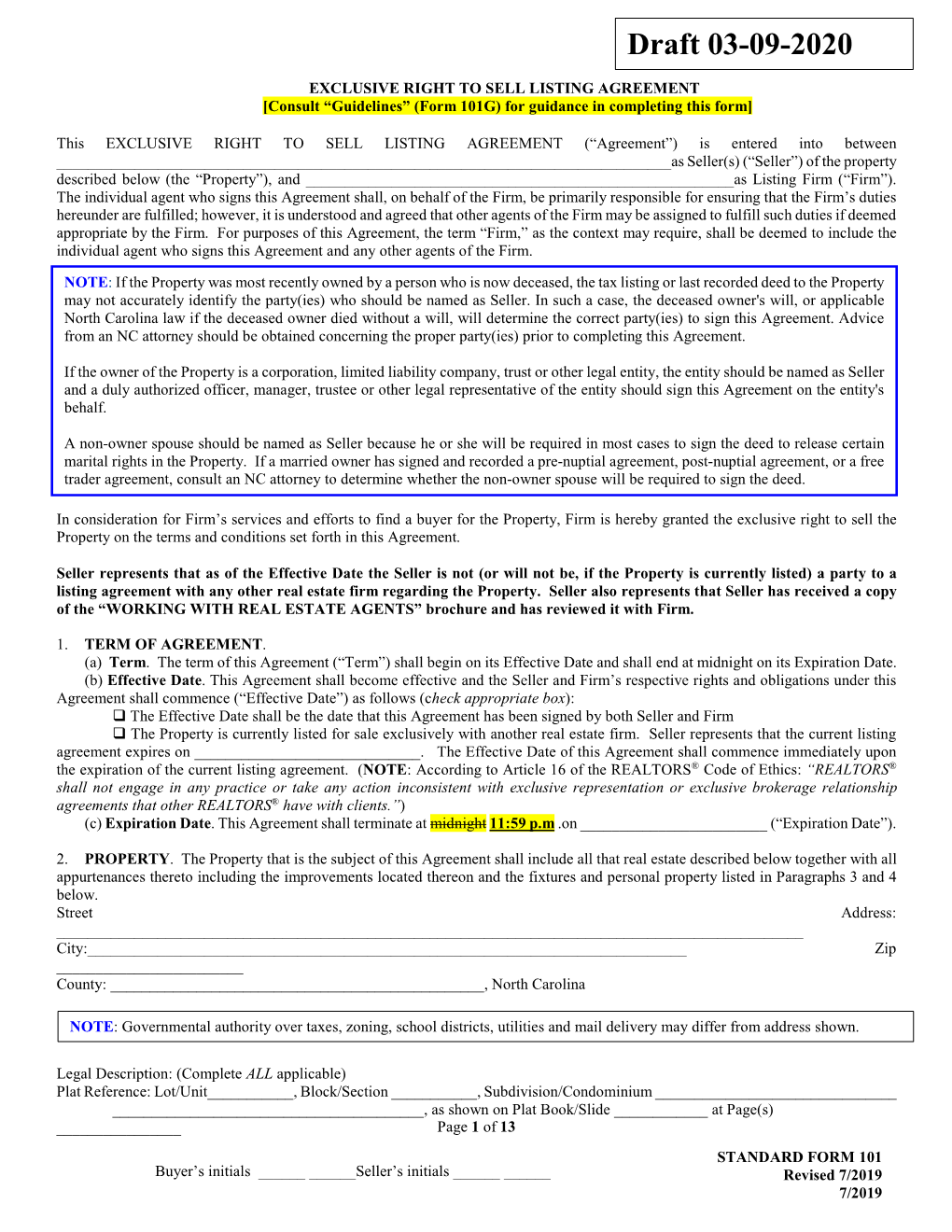 EXCLUSIVE RIGHT to SELL LISTING AGREEMENT [Consult “Guidelines” (Form 101G) for Guidance in Completing This Form]