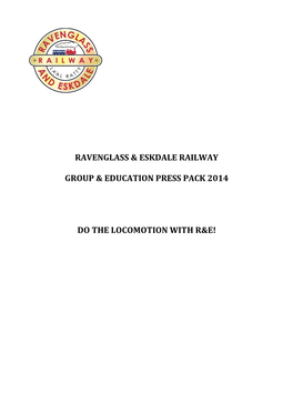 Ravenglass & Eskdale Railway Group & Education Press
