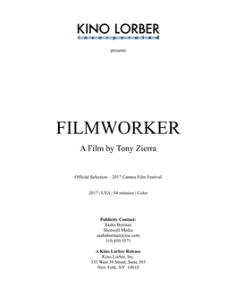 FILMWORKER a Film by Tony Zierra