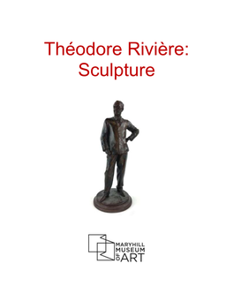 Théodore Rivière: Sculpture