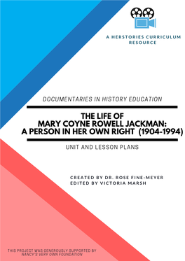 The Life of Mary Coyne Rowell Jackman: a Person in Her Own Right (1904-1994)