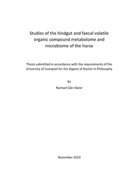 Studies of the Hindgut and Faecal Volatile Organic Compound Metabolome and Microbiome of the Horse