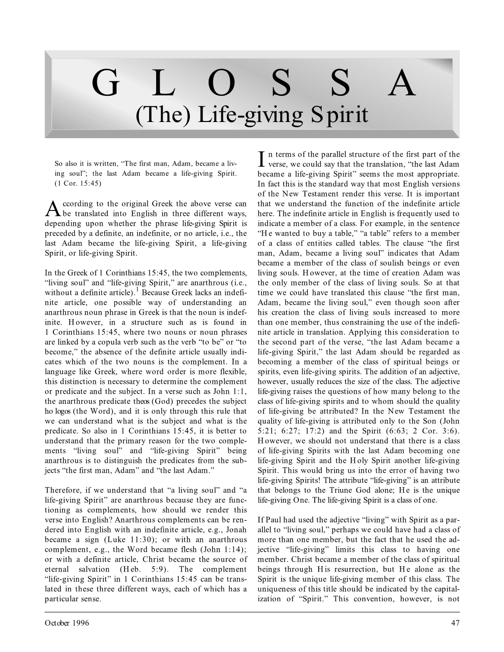 (The) Life-Giving Spirit