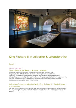 King Richard III in Leicester & Leicestershire