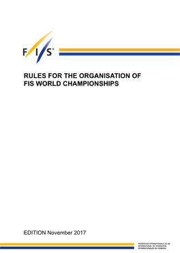 Rules for the Organisation of Fis World Championships