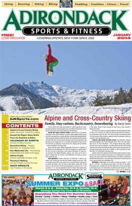 Alpine and Cross-Country Skiing