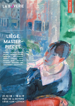 Liège. Masterpieces) Demonstrating the Growing Wealth and Incontestable Interest of Its Collections