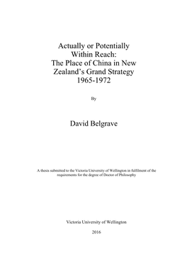 Actually Or Potentially Within Reach: the Place of China in New Zealand’S Grand Strategy 1965-1972