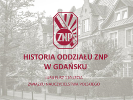 Historia Oddziału Znp W Gdańsku
