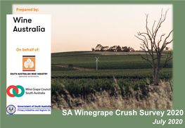 SA Winegrape Crush Survey 2020 July 2020 Contents