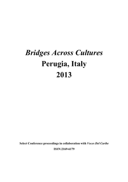 Bridges Across Cultures Perugia, Italy 2013
