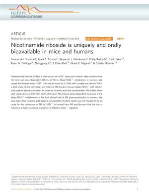 Nicotinamide Riboside Is Uniquely and Orally Bioavailable in Mice and Humans