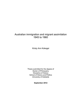 Australian Immigration and Migrant Assimilation 1945 to 1960
