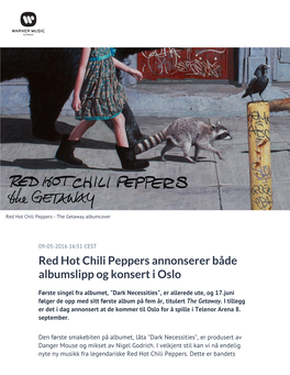 Red Hot Chili Peppers Annonserer Både Albumslipp Og Konsert I Oslo