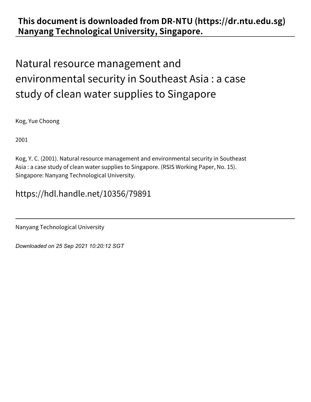 Natural Resource Management and Environmental Security in Southeast Asia : a Case Study of Clean Water Supplies to Singapore