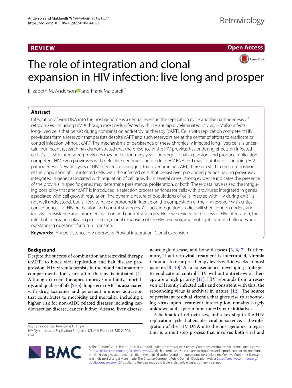 The Role of Integration and Clonal Expansion in HIV Infection: Live Long and Prosper Elizabeth M